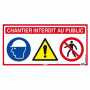 Panneau de Chantier 4 en 1 800x400 mm – Signalisation Sécurité – Conforme NF X08-033 Durable