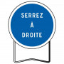 Panneau de Prescription B21a2 Serrez à Droite – Signalisation Routière Sécurisée – Haute Résistance 