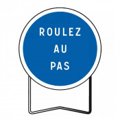 Panneau de Prescription B29 Roulez au Pas – Signalisation Routière Sécurisée – Haute Résistance Dura