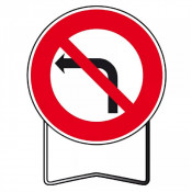 Panneau de Prescription B2a Interdit Tourner à Gauche – Signalisation Routière Sécurisée – Haute Vis