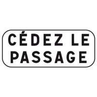 Panonceau d'indication "Cédez le passage" M9c Panonceau d'indication "Cédez le passage" M9c