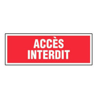 Panneau Accès Interdit – Signalétique Sécurité – Rigide ou Adhésif Conforme aux Normes Panneau Accès Interdit – Signalétique Sécurité – Rigide ou Adhésif Conforme aux Normes