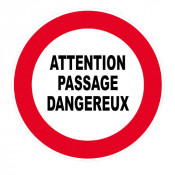 Panneau Attention Passage Dangereux – Signalétique de Sécurité – Résistant et Conforme aux Normes IS