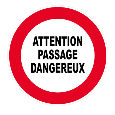Panneau Attention Passage Dangereux – Signalétique de Sécurité – Résistant et Conforme aux Normes IS