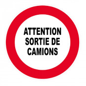 Panneau Attention Sortie de Camions – Signalétique de Sécurité – Résistant et Conforme aux Normes IS