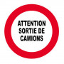 Panneau Attention Sortie de Camions – Signalétique de Sécurité – Résistant et Conforme aux Normes IS