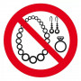 Panneau Bijoux Interdits – Sécurité et Hygiène au Travail – Conforme Norme ISO 7010
