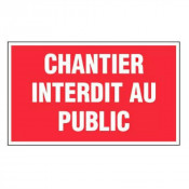 Panneau Chantier Interdit au Public – Signalétique Sécurité – Résistant et Conforme aux Normes