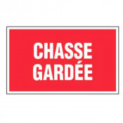 Panneau Chasse Gardée – Signalétique Propriété Privée – Résistant et Conforme aux Normes