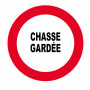 Panneau Chasse Gardée – Signalisation Propriété Privée – Plastique Rigide Anti-UV