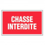 Panneau Chasse Interdite – Signalétique Propriété Privée – Résistant et Conforme aux Normes