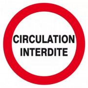 Panneau Circulation Interdite – Signalisation Sécurité Conforme ISO – Résistant et Durable