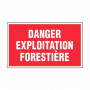 Panneau Danger Exploitation Forestière – Signalétique Sécurité – Résistant et Conforme aux Normes