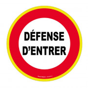Panneau Défense d’Entrer – Haute Visibilité – Signalisation ISO 7010