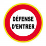 Panneau Défense d’Entrer – Haute Visibilité – Signalisation ISO 7010