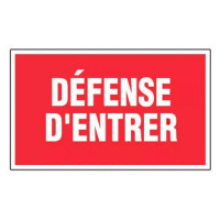 Panneau Défense d’Entrer – Signalétique Interdiction – Résistant et Conforme aux Normes Panneau Défense d’Entrer – Signalétique Interdiction – Résistant et Conforme aux Normes