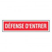 Panneau Défense d’Entrer – Signalisation Accès Interdit – Plastique Rigide Anti-UV