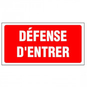 Panneau Défense d’Entrer – Signalisation Interdiction Sécurité – Grand Format Résistant
