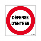 Panneau Défense d’Entrer – Signalisation Interdiction Sécurité – Résistant Intérieur Extérieur