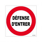 Panneau Défense d’Entrer – Signalisation Interdiction Sécurité – Résistant Intérieur Extérieur