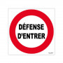 Panneau Défense d’Entrer – Signalisation Interdiction Sécurité – Résistant Intérieur Extérieur