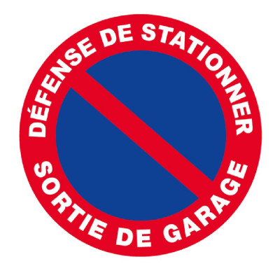 Panneau Défense de Stationner Sortie de Garage – Signalisation Routière – Résistant et Conforme aux 