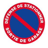Panneau Défense de Stationner Sortie de Garage – Signalisation Routière – Résistant et Conforme aux 