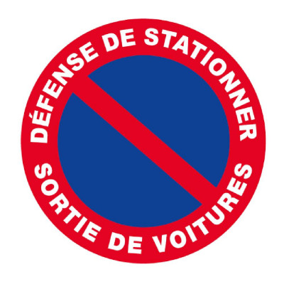 Panneau Défense de Stationner Sortie de Voitures – Signalisation Routière – Résistant et Conforme au