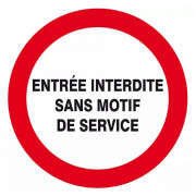 Panneau Entrée Interdite Sans Motif– Sécurité Site – Conforme ISO 7010