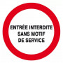 Panneau Entrée Interdite Sans Motif– Sécurité Site – Conforme ISO 7010