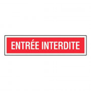 Panneau Entrée Interdite – Signalisation Sécurité – Plastique Rigide Anti-UV
