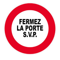 Panneau Fermez la Porte SVP – Signalisation Prévention – Plastique Rigide Anti-UV Panneau Fermez la Porte SVP – Signalisation Prévention – Plastique Rigide Anti-UV