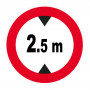 Panneau Hauteur Limitée à 2,5 m – Signalisation Sécurité – Plastique Rigide Anti-UV
