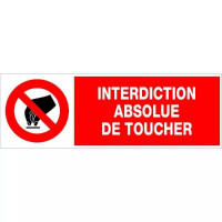 Panneau Interdiction Absolue de Toucher – Signalisation Sécurité – Résistant Intérieur Extérieur Panneau Interdiction Absolue de Toucher – Signalisation Sécurité – Résistant Intérieur Extérieur