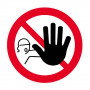 Panneau Interdiction de Franchir le Signal – Signalisation ISO 7010
