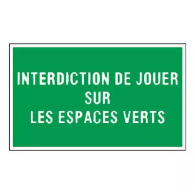 Panneau Interdiction de Jouer sur les Espaces Verts – Signalétique Sécurité – Résistant et Conforme 