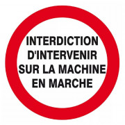 Panneau Interdiction Machine en Marche – Sécurité Travail – Conforme ISO 7010
