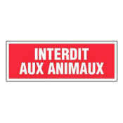 Panneau Interdit aux Animaux – Signalétique Hygiène et Sécurité – Résistant et Conforme aux Normes