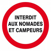 Panneau Interdit aux Nomades et Campeurs – Sécurité Site – Conforme ISO 7010