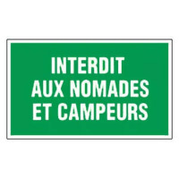 Panneau Interdit aux Nomades et Campeurs – Signalisation Clair et Durable – Résistant Intérieur Exté Panneau Interdit aux Nomades et Campeurs – Signalisation Clair et Durable – Résistant Intérieur Exté