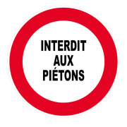 Panneau Interdit aux Piétons – Signalisation Sécurité Site – Plastique Rigide Anti-UV
