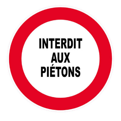 Panneau Interdit aux Piétons – Signalisation Sécurité Site – Plastique Rigide Anti-UV