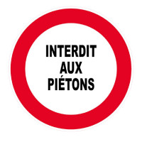 Panneau Interdit aux Piétons – Signalisation Sécurité Site – Plastique Rigide Anti-UV