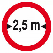 Panneau Interdit aux Véhicules de Plus de 2,5 m – Signalisation Sécurité – Résistant Extérieur