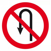Panneau Interdit de Faire Demi-Tour – Signalisation Sécurité Routière – Résistant Extérieur