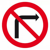 Panneau Interdit de Tourner à Droite – Sécurité Routière – Conforme ISO 7010