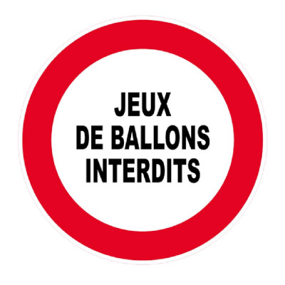 Panneau Jeux de Ballons Interdits – Signalisation Sécurité – Plastique Rigide Anti-UV