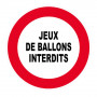 Panneau Jeux de Ballons Interdits – Signalisation Sécurité – Plastique Rigide Anti-UV