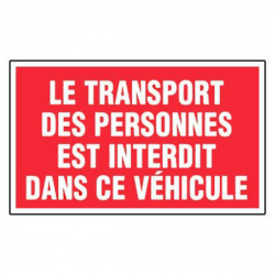 Panneau le transport des personnes est interdit dans ce véhicule