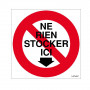 Panneau Ne Rien Stocker Ici – Signalisation Interdiction – Résistant Intérieur Extérieur